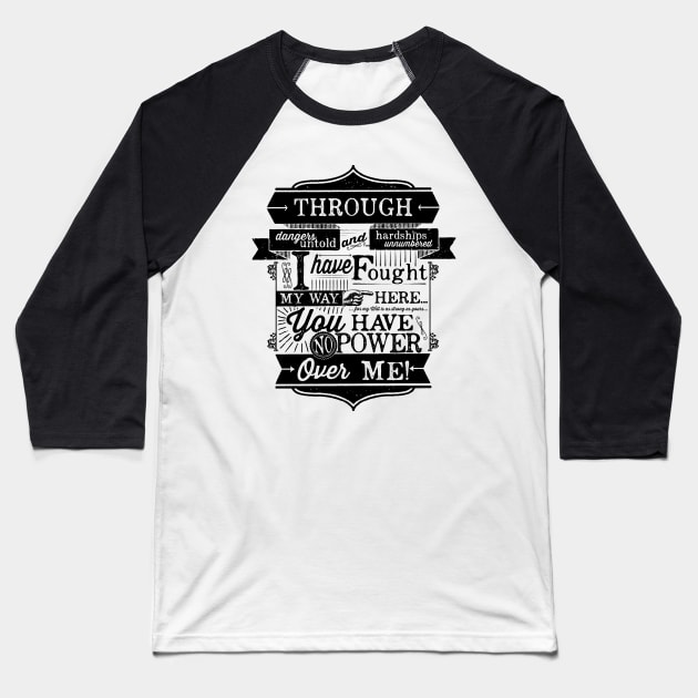 Through dangers untold... Baseball T-Shirt by cogwurx